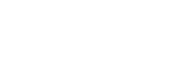 Baltimore swim and social club horizontal logo in white text