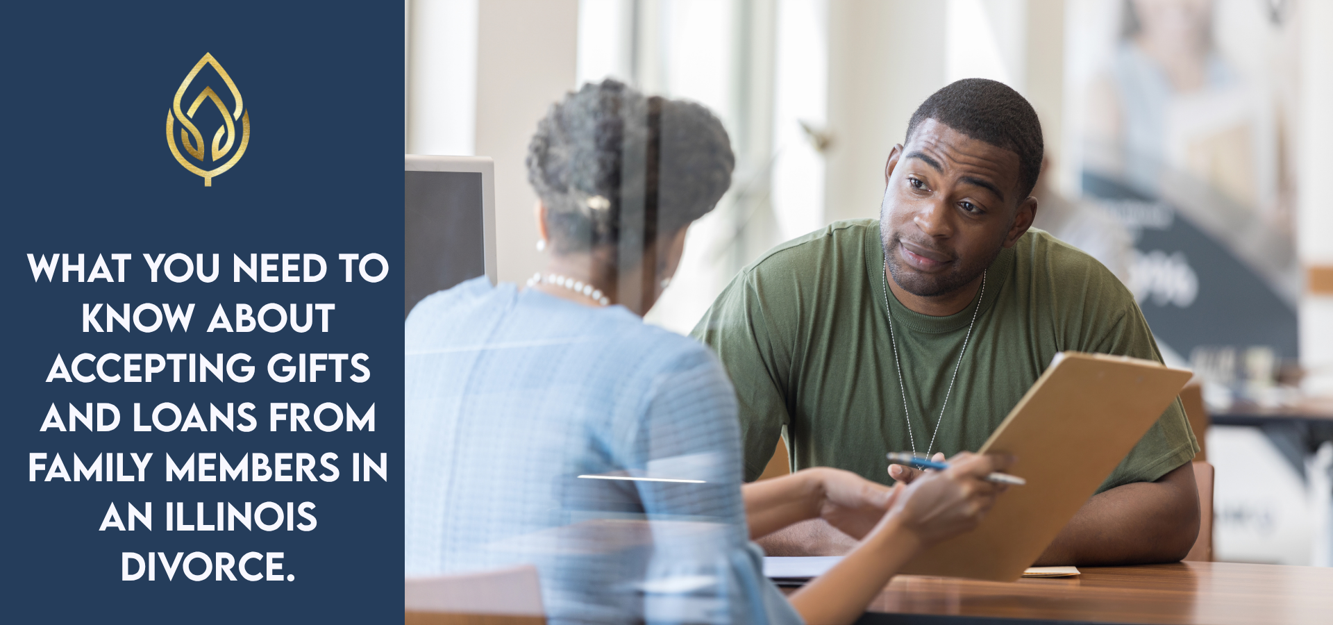 Blue ad banner for Illinois divorce: “What you need to know about accepting gifts and loans from family members”