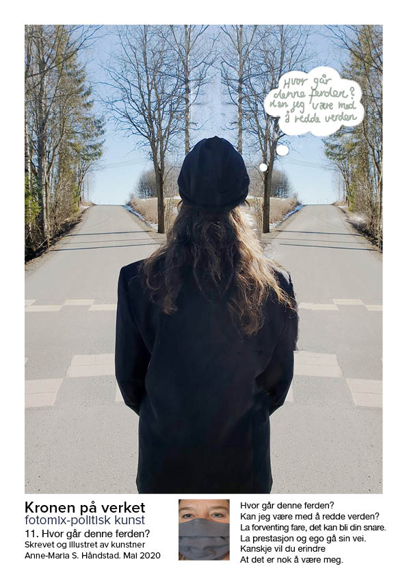 En kvinne med hatt og maske står på en gate.