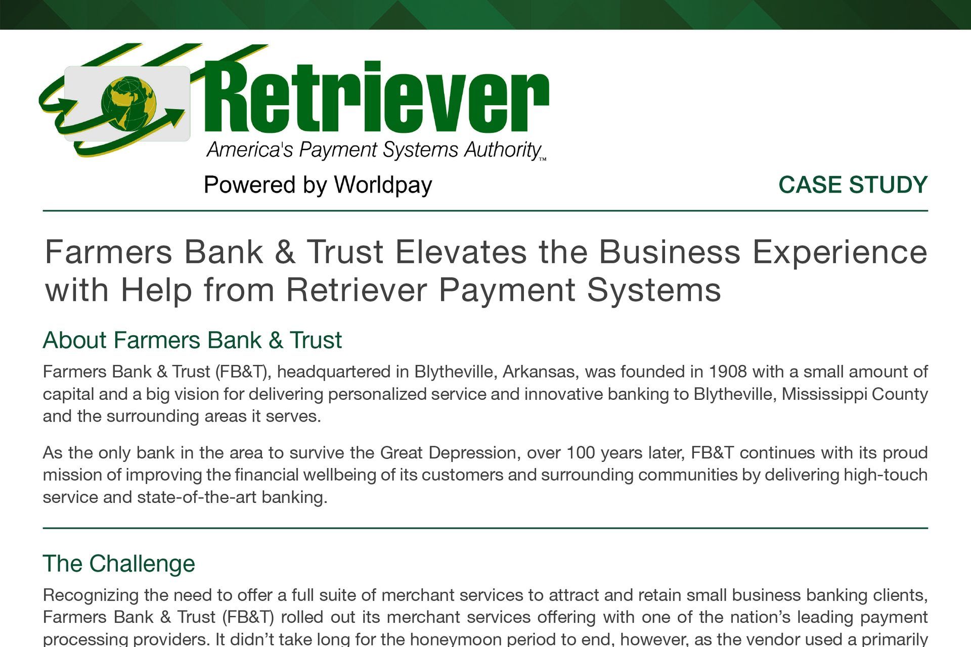 A case study of farmers bank and trust elevates the business experience with help from retriever payment systems.