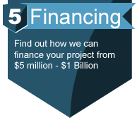 A badge that says `` 5 financing find out how we can finance your project from $ 5 million - $ 1 billion ''