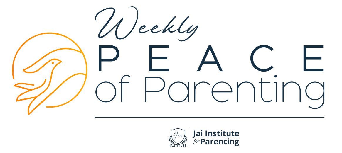 Weekly Peace of Parenting | April 27, 2024
