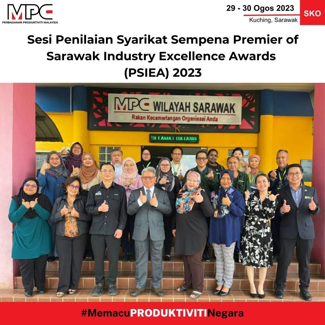 Sarawak Produktif Sesi Penilaian Syarikat Sempena Premier of Sarawak