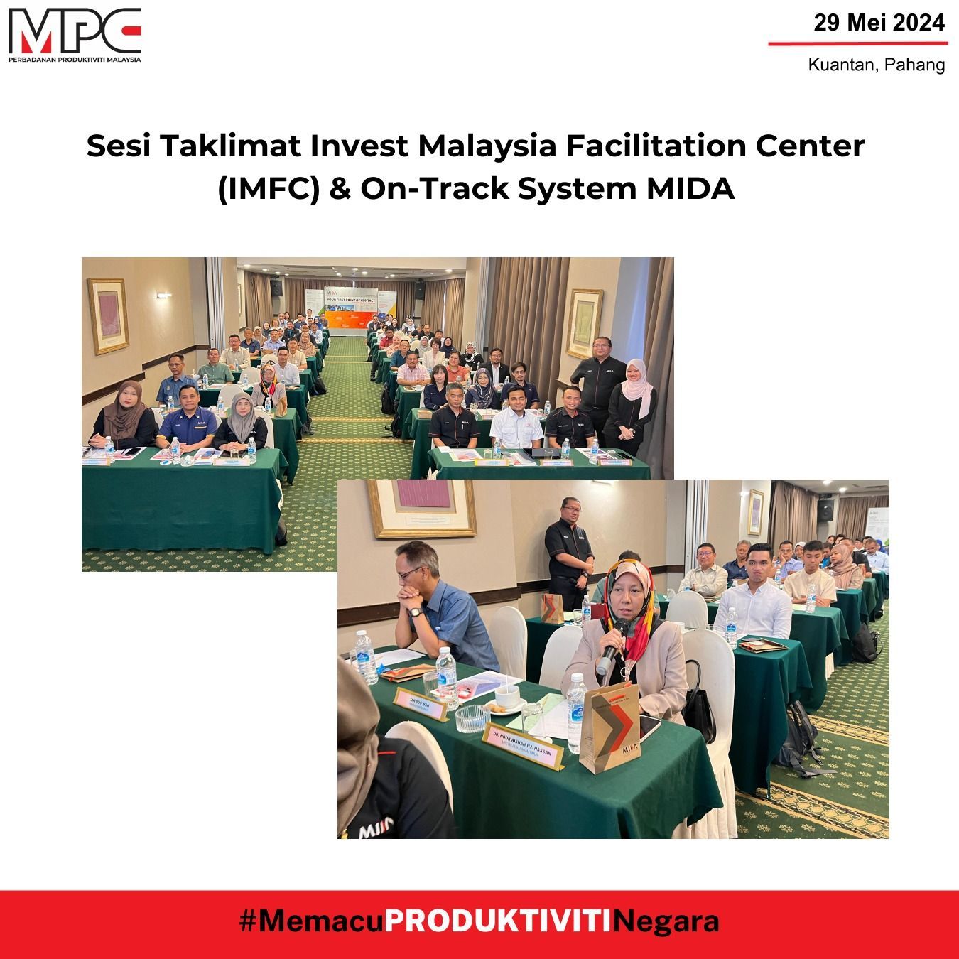 Sesi Taklimat Invest Malaysia Facilitation Center (IMFC) & On-Track ...