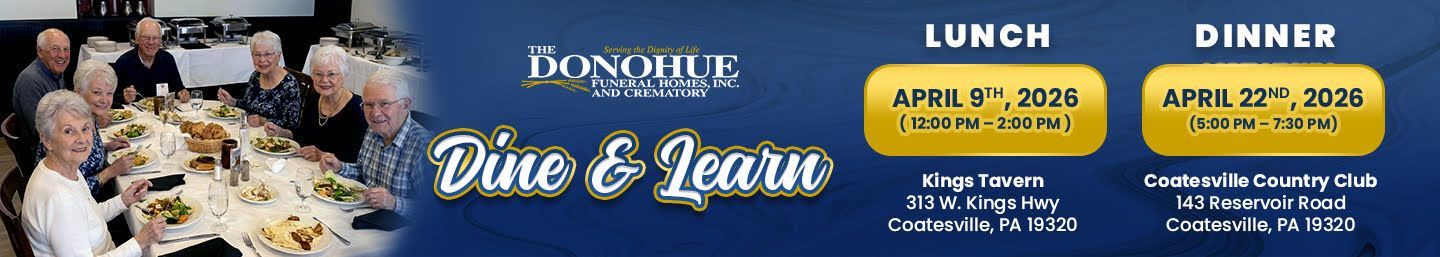 Donohue Funeral Homes, Inc. and Crematory Lunch and Learn June 2025
