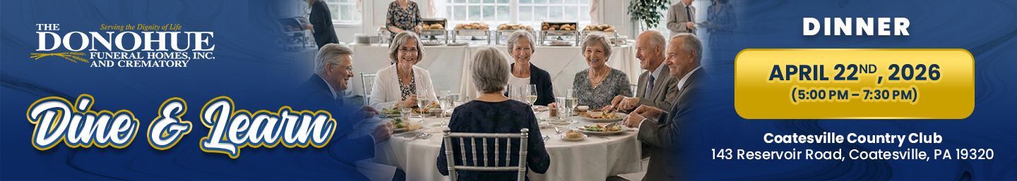 Donohue Funeral Homes, Inc. and Crematory Lunch and Learn June 2025