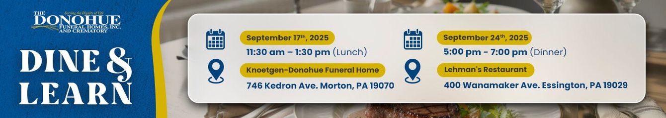 Donohue Funeral Homes, Inc. and Crematory Lunch and Learn June 2025