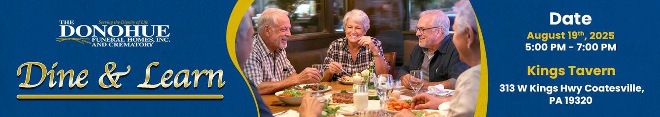 Donohue Funeral Homes, Inc. and Crematory Lunch and Learn June 2025