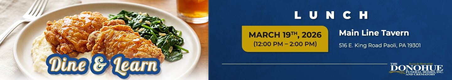 Donohue Funeral Homes, Inc. and Crematory Lunch and Learn June 2025