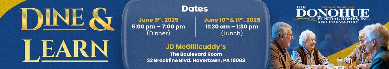 Donohue Funeral Homes, Inc. and Crematory Lunch and Learn June 2025