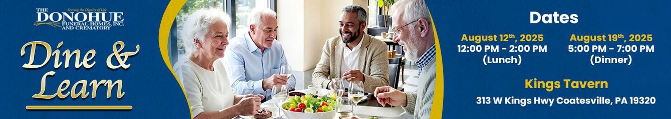 Donohue Funeral Homes, Inc. and Crematory Lunch and Learn June 2025