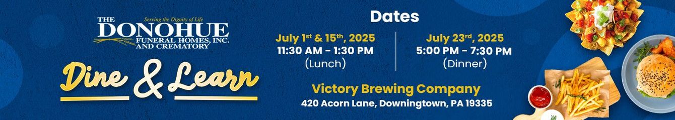 Donohue Funeral Homes, Inc. and Crematory Lunch and Learn June 2025
