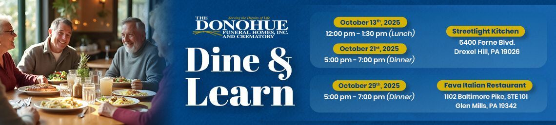 Donohue Funeral Homes, Inc. and Crematory Lunch and Learn June 2025