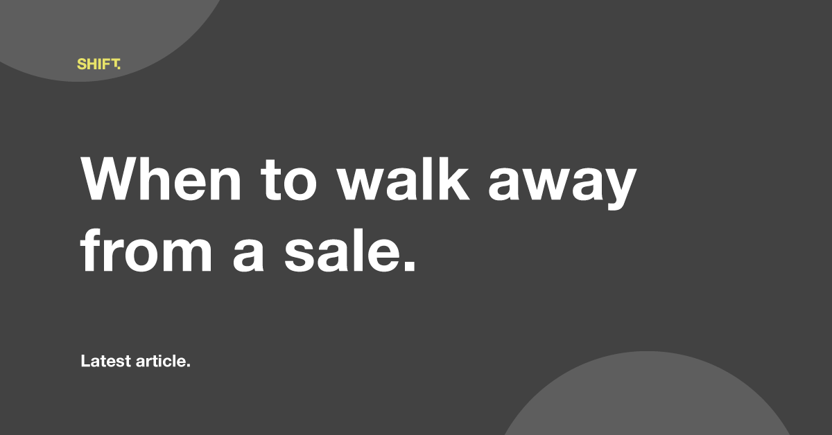 when-to-walk-away-from-a-sale