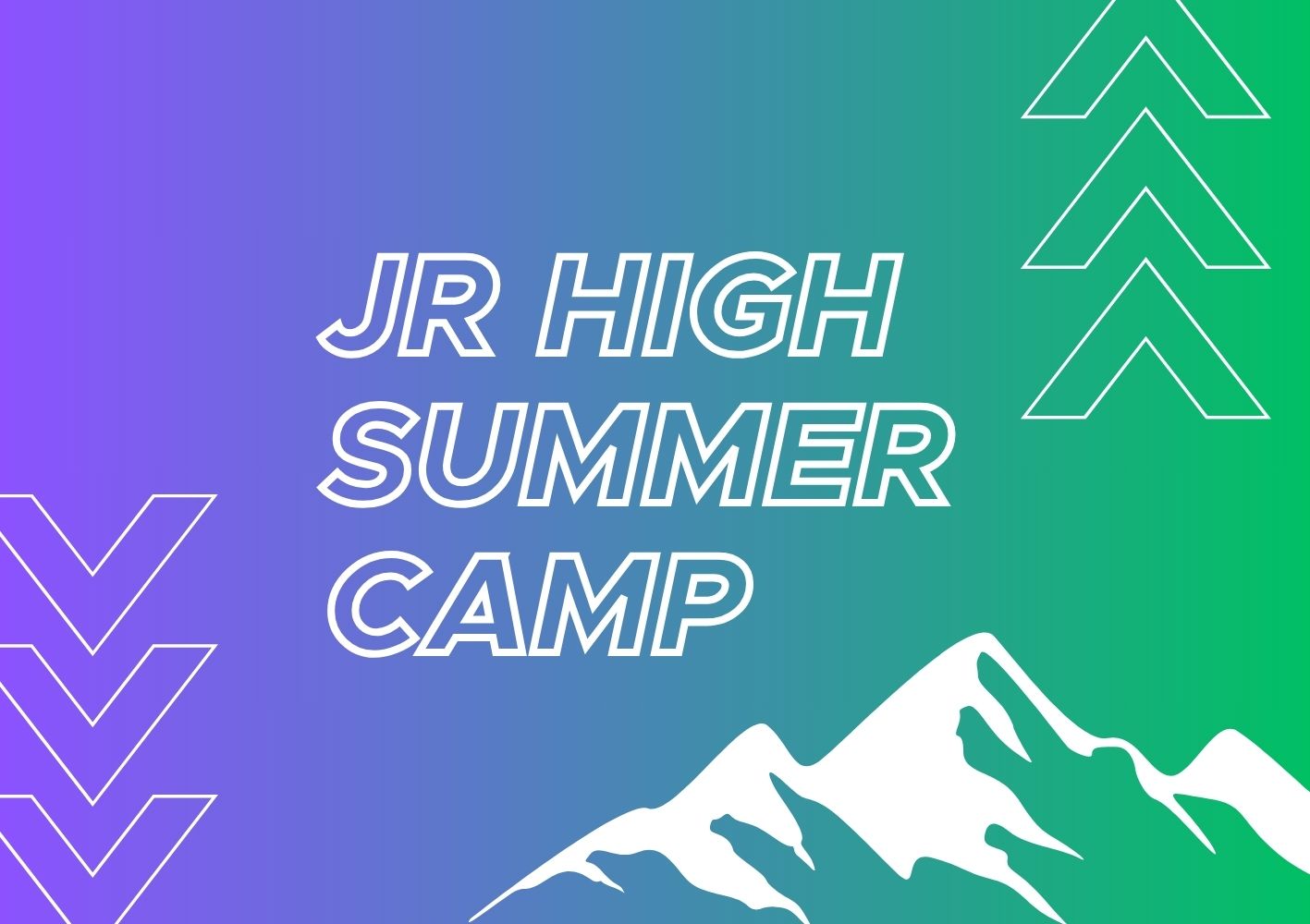 JR HIGH SUMMER CAMP