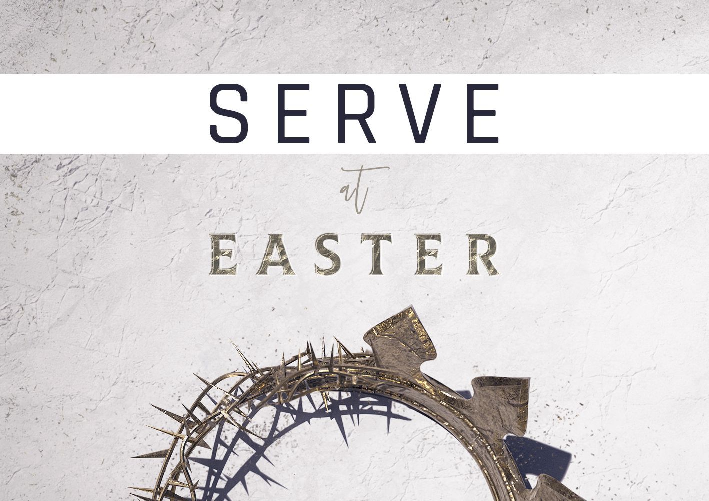 SERVE AT EASTER