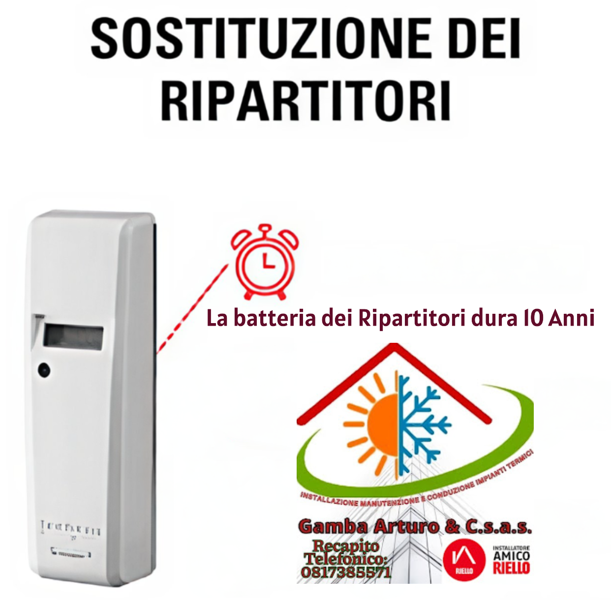 Ripartitori di calore: durata utile batteria 10 Anni