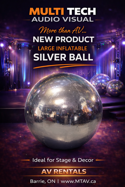 Large inflatable silver ball, new product for AV rentals, ideal for stage & decor, Barrie, ON.