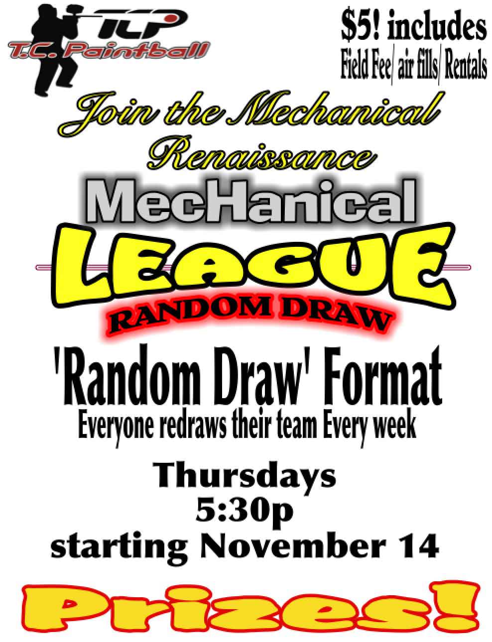 A poster for the mechanical league random draw format