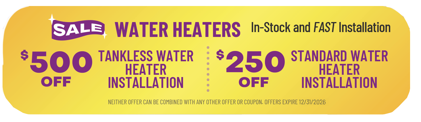 Yellow banner ad: sale on water heater installations. Tankless: $500 off, Standard: $250 off.