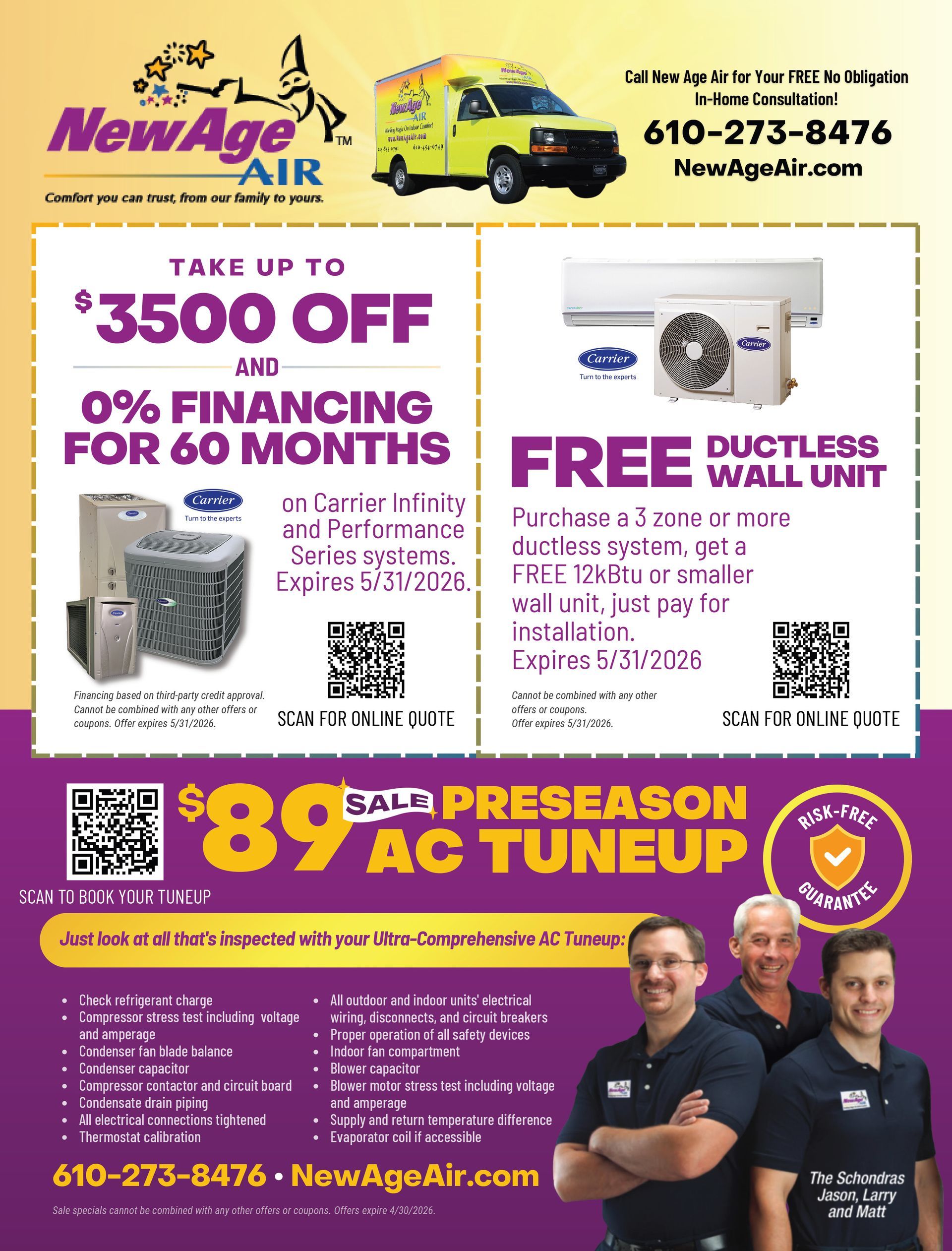 BOGO end-of-season AC tuneup, get free heating tuneup. Offer: $89. Call (610) 403-9889 or NewAgeAir.com.