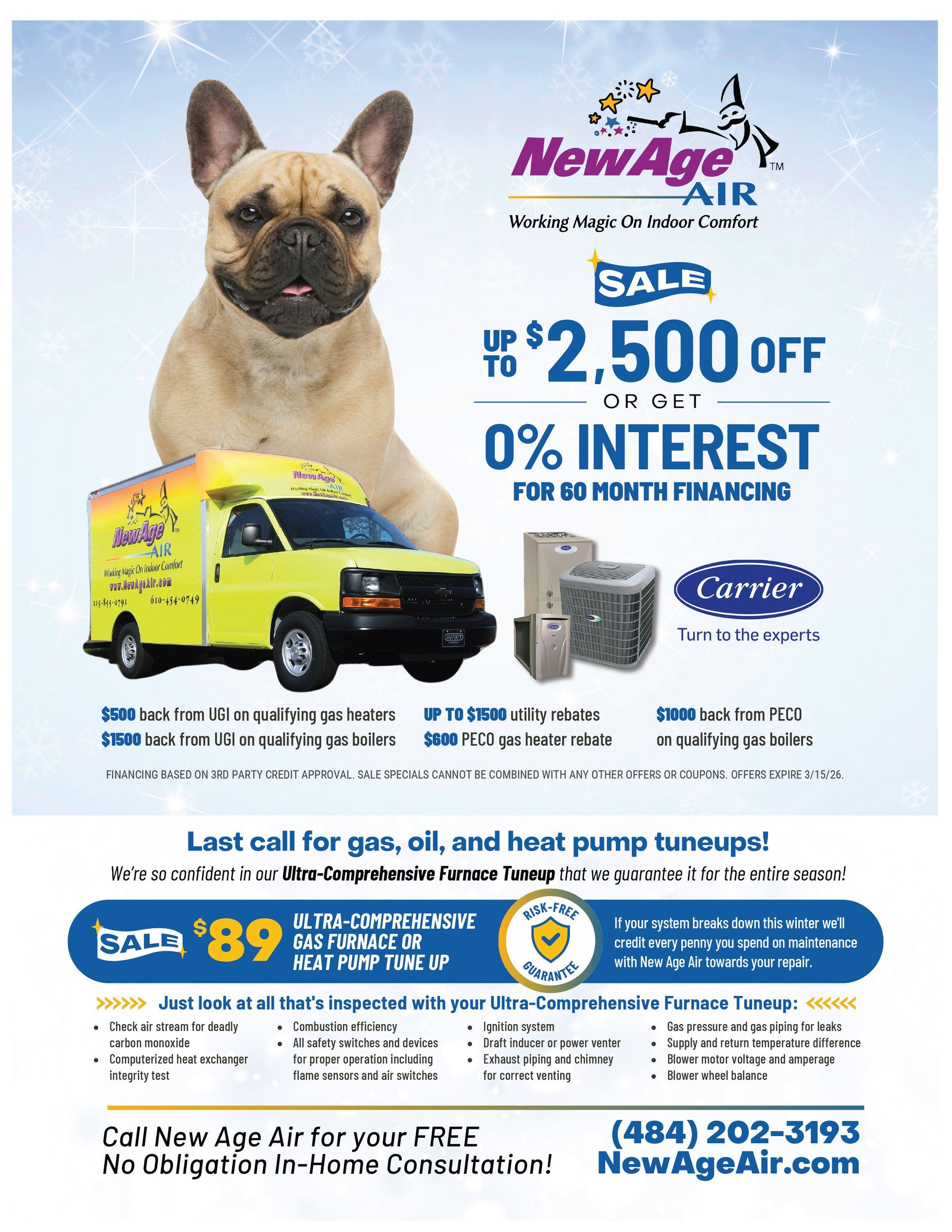 BOGO end-of-season AC tuneup, get free heating tuneup. Offer: $89. Call (610) 403-9889 or NewAgeAir.com.