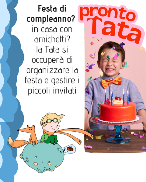 Pubblicità per una festa di compleanno per bambini, raffigurante un bambino con una torta, coriandoli e un'illustrazione del Piccolo Principe.