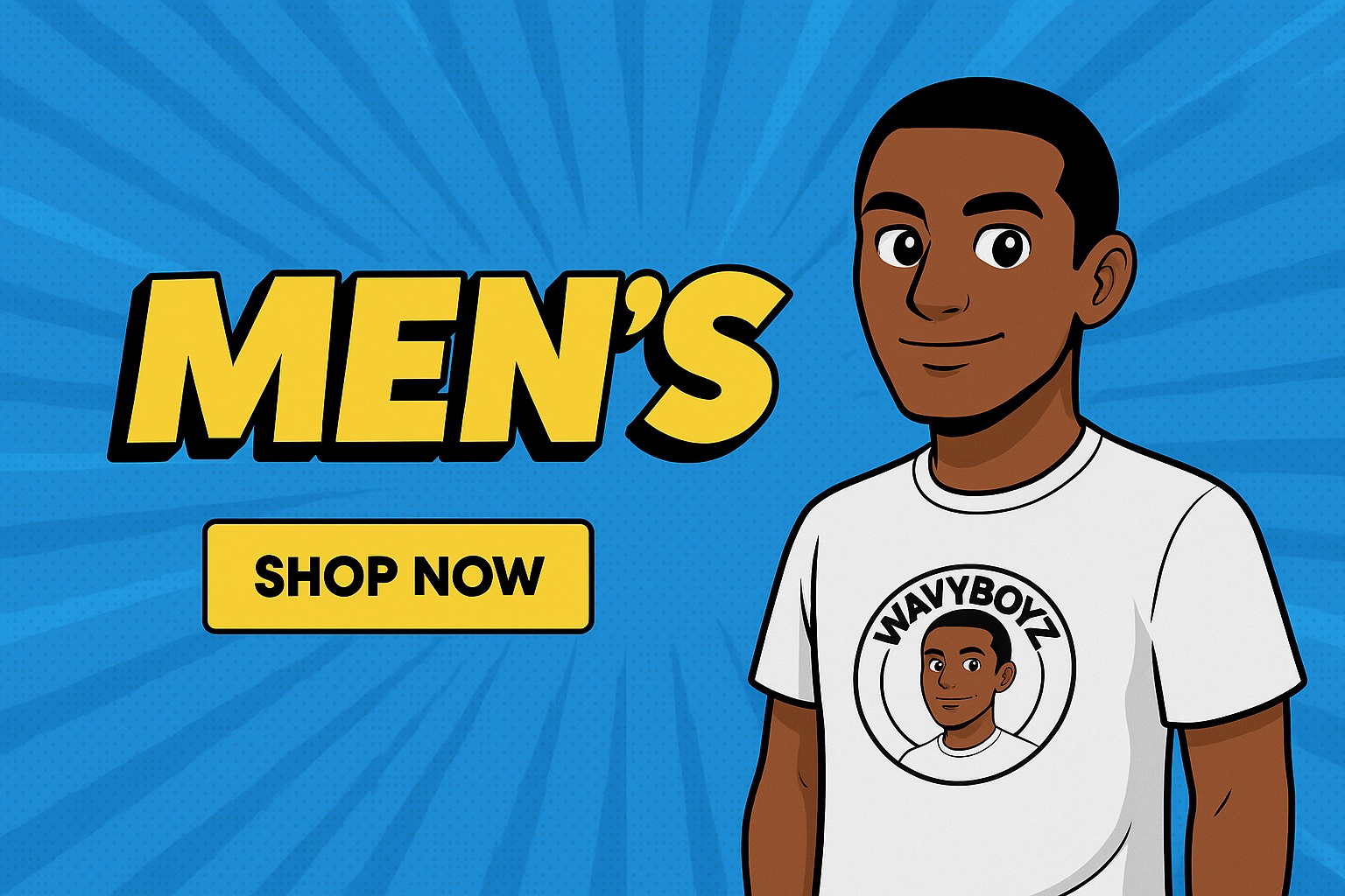 Crown up with comic heat. Gear built for WavyBoyz only.