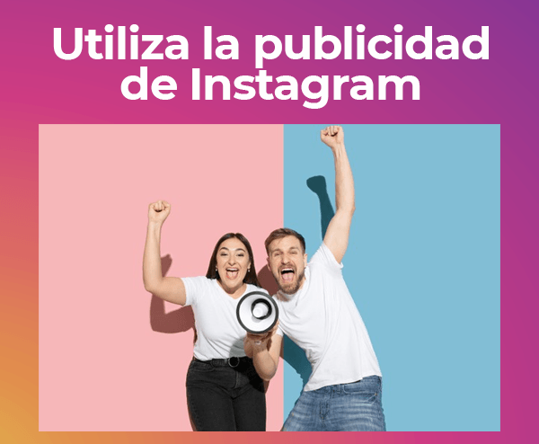 utiliza la publicidad de Instagram