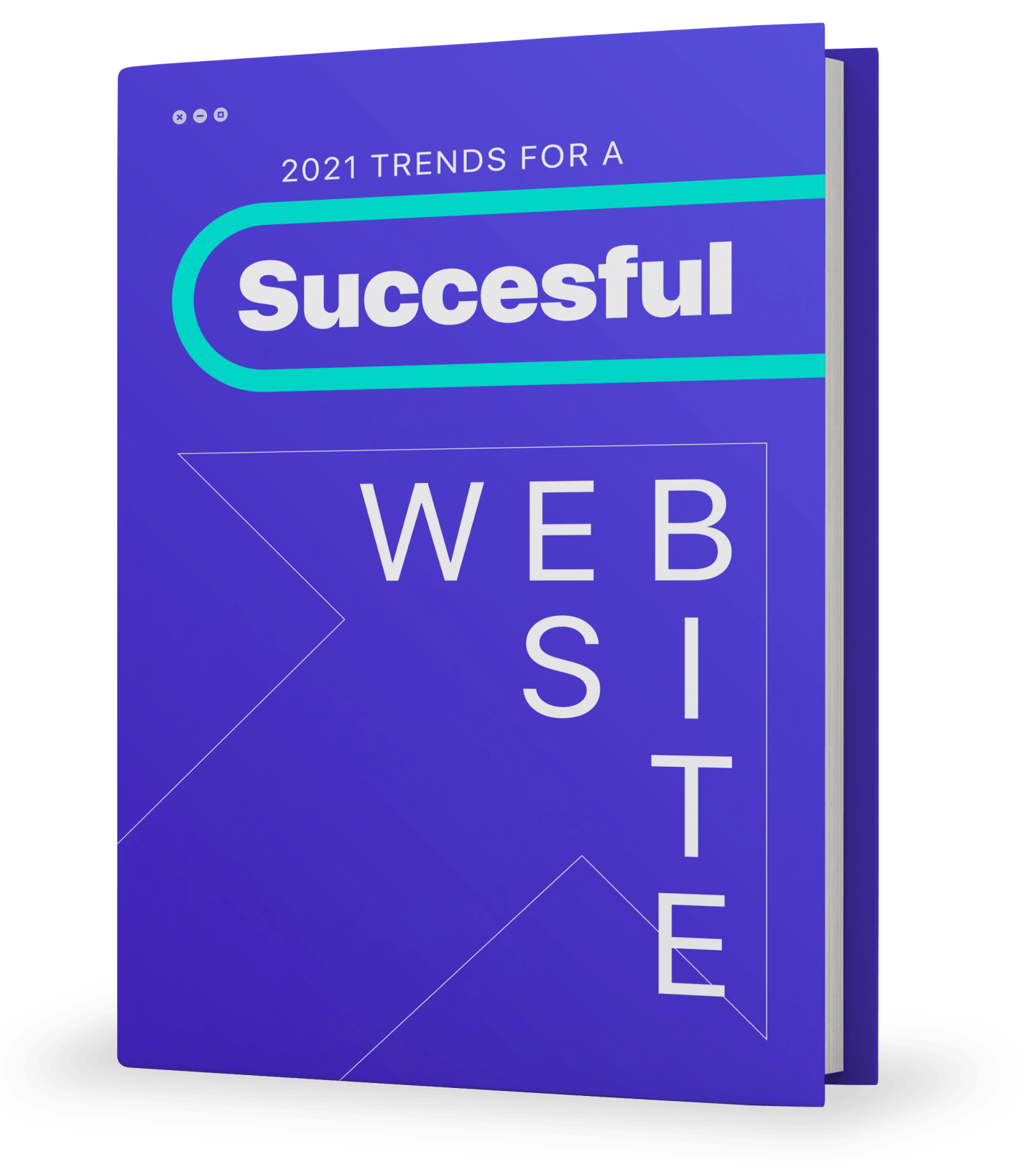 Download our free eBook. 2021 Trends for a Successful Website