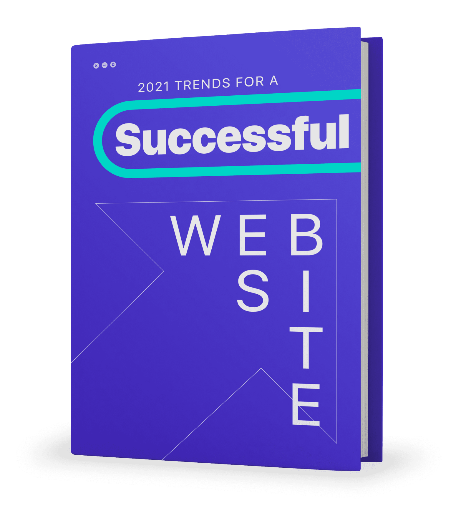 Download our free eBook. 2021 Trends for a Successful Website