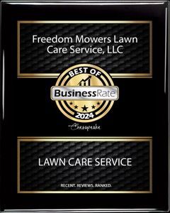 A plaque for freedom mowers lawn care service llc