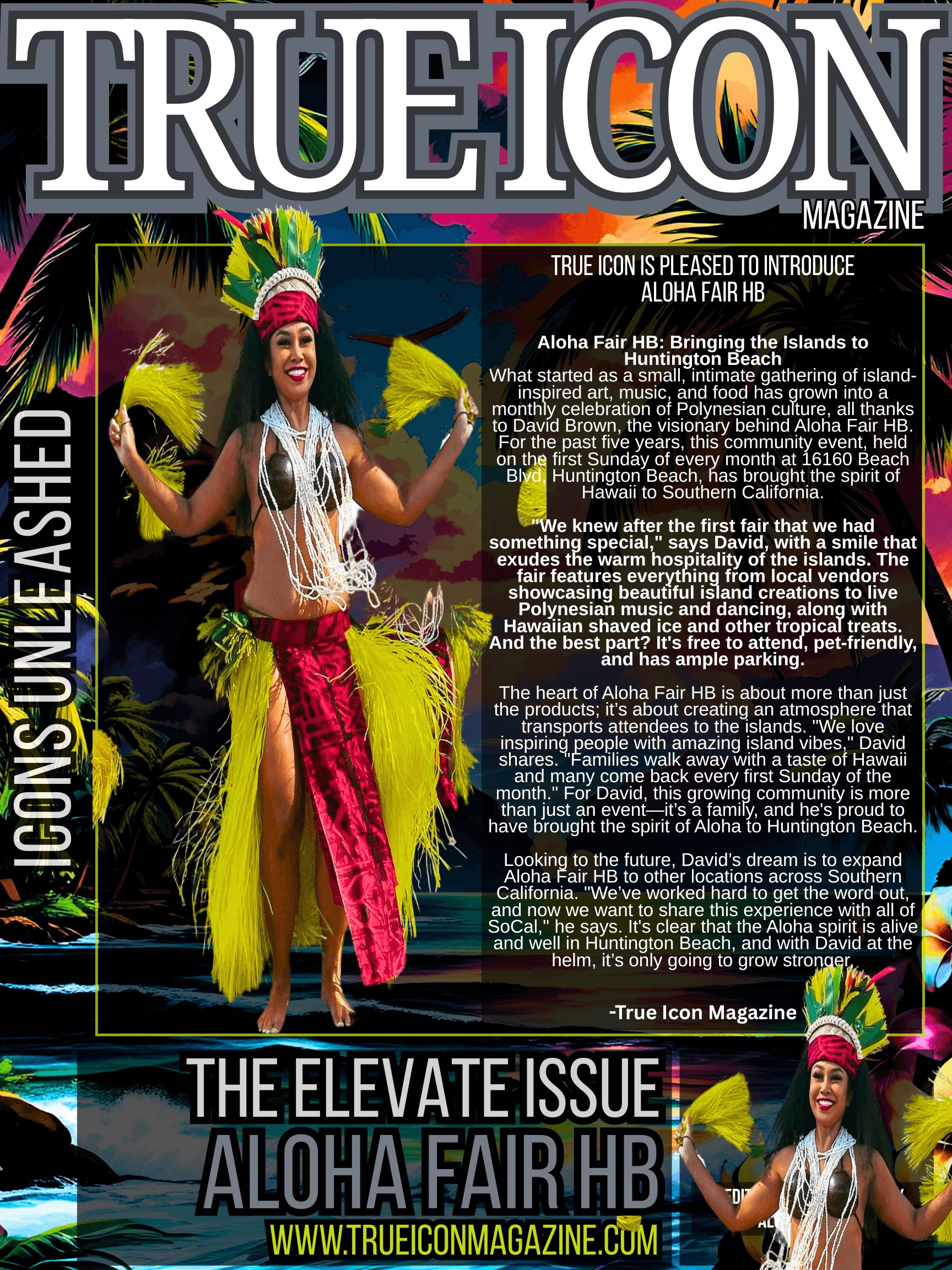 The cover of a magazine called true icon