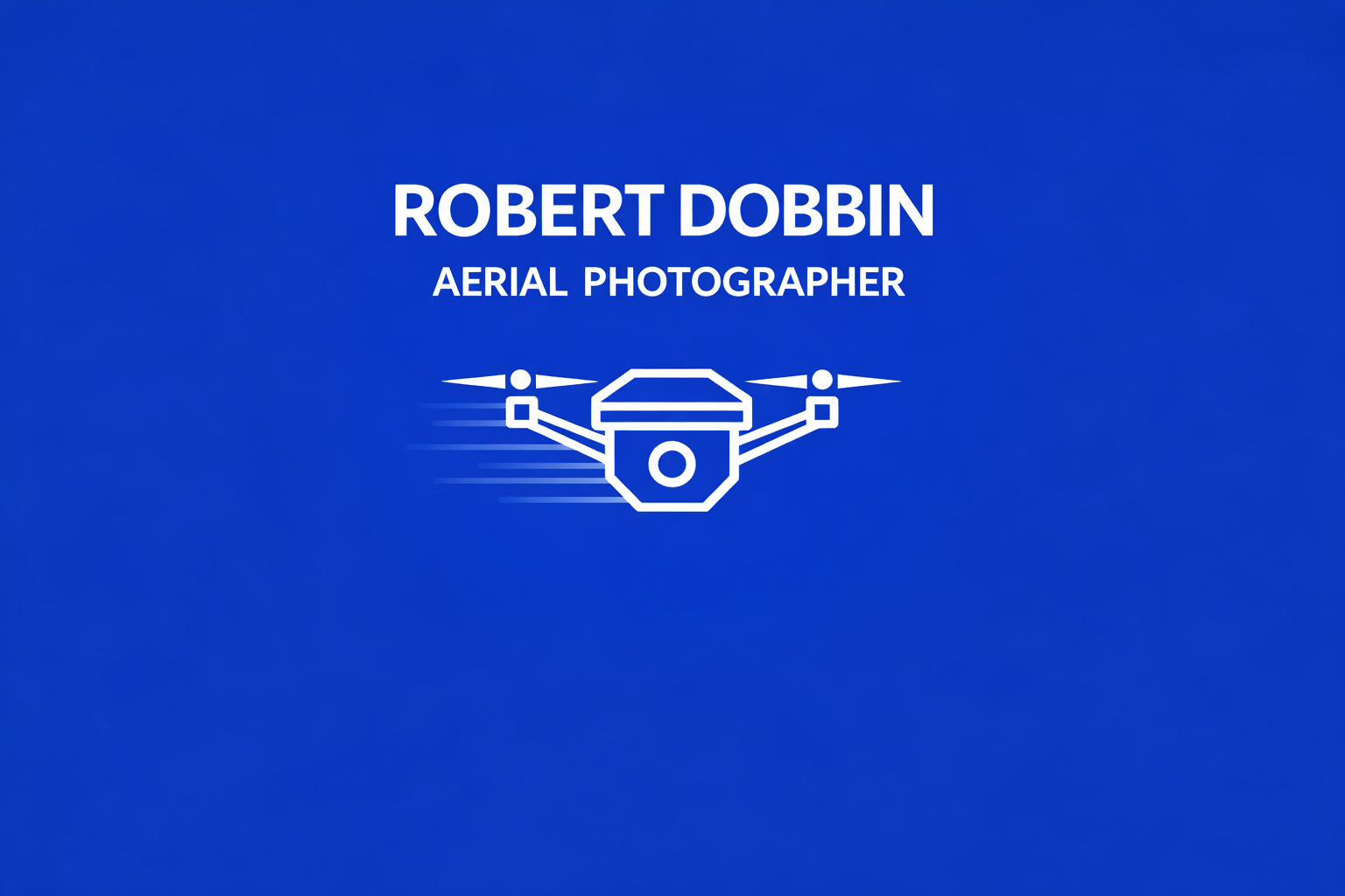 Robert Dobbin - Aerial Photographer
