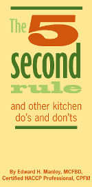 A book called the 5 second rule and other kitchen do's and don'ts.