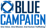 Blue Campaign logo: Blue text and symbol with the words “Blue Campaign” and “One Voice. One Mission. End Human Trafficking.”
