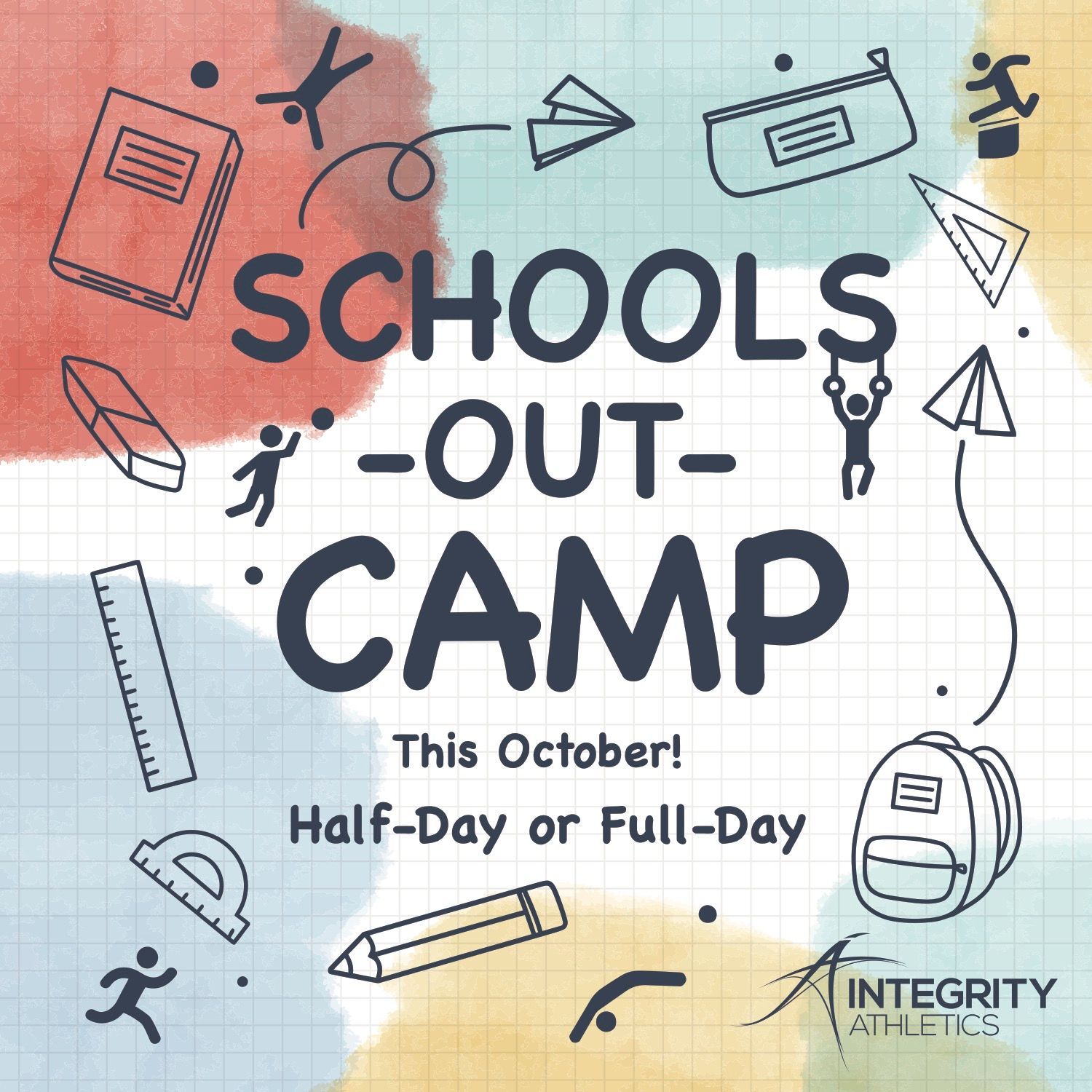 A poster for schools out camp this october half-day or full-day