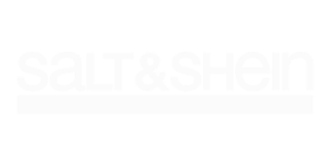 Salt & Shein