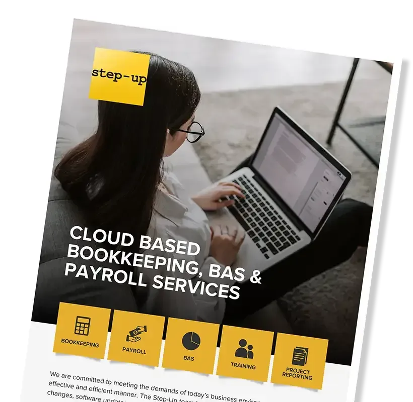 Download Step-Up Bookkeeping, BAS and Payroll Brochure