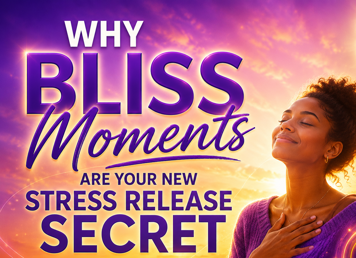 Bliss Speaks stress relief and real life calm blog