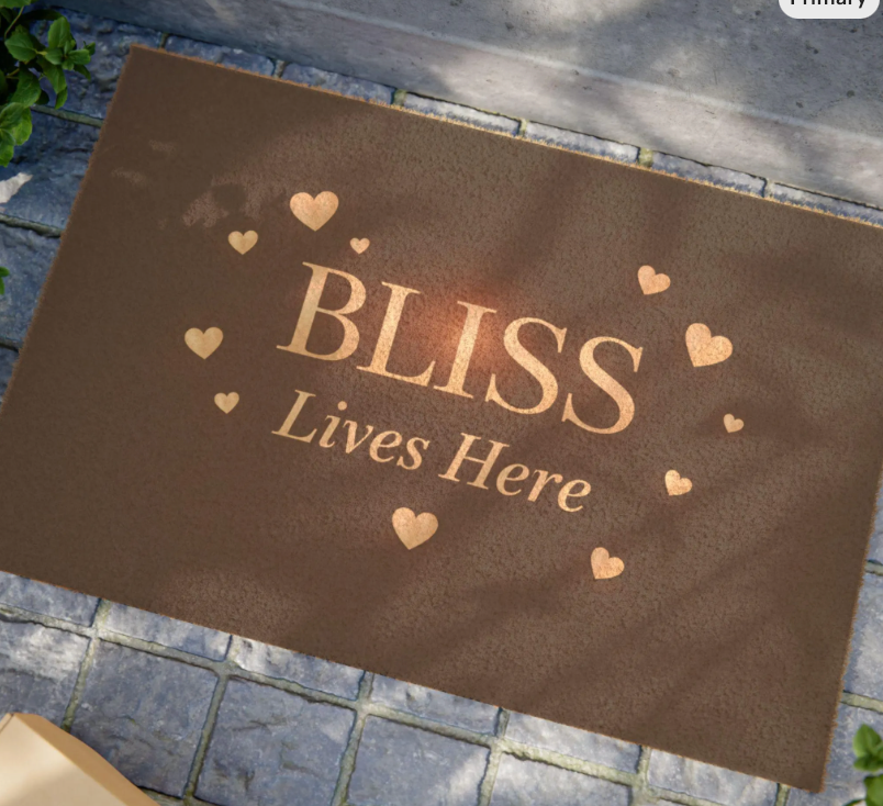 Be Your Bliss welcome mat Bliss lives here