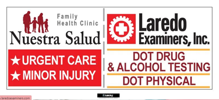 A sign for Laredo Examiners Inc. that says urgent care minor injury dot drug alcohol testing dot physical