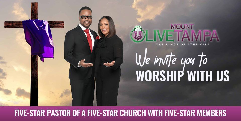 A man and woman stand before a cross in a church invitation graphic for Mount Olive Tampa, set against a cloudy sky.