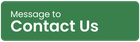 A green button that says `` message to contact us ''.