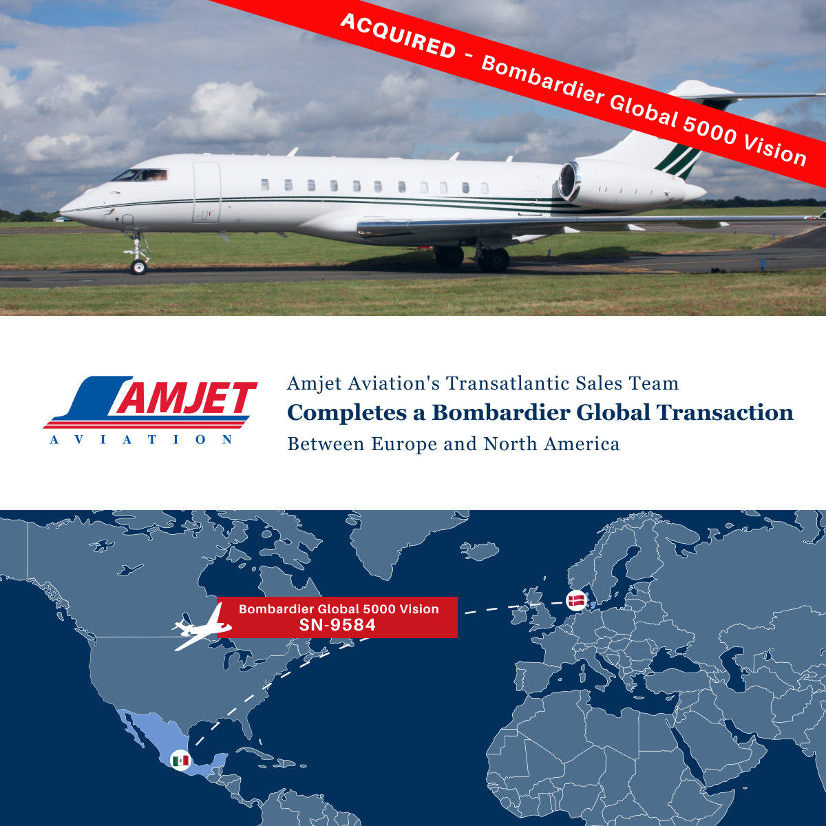 Anjet Aviation advertisement: acquired Bombardier Global 5000.  Map shows transatlantic transaction.