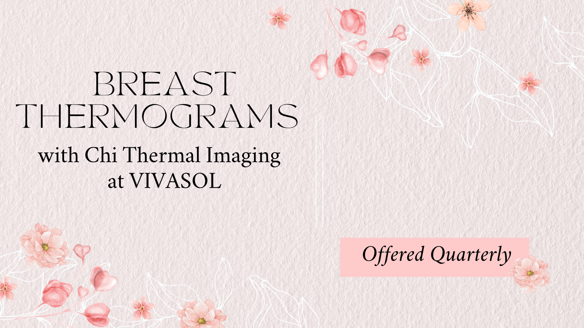 Thermography at VIVASol: Your Quarterly Key to Breast Health Awareness — VivaSol — Mooresville, NC