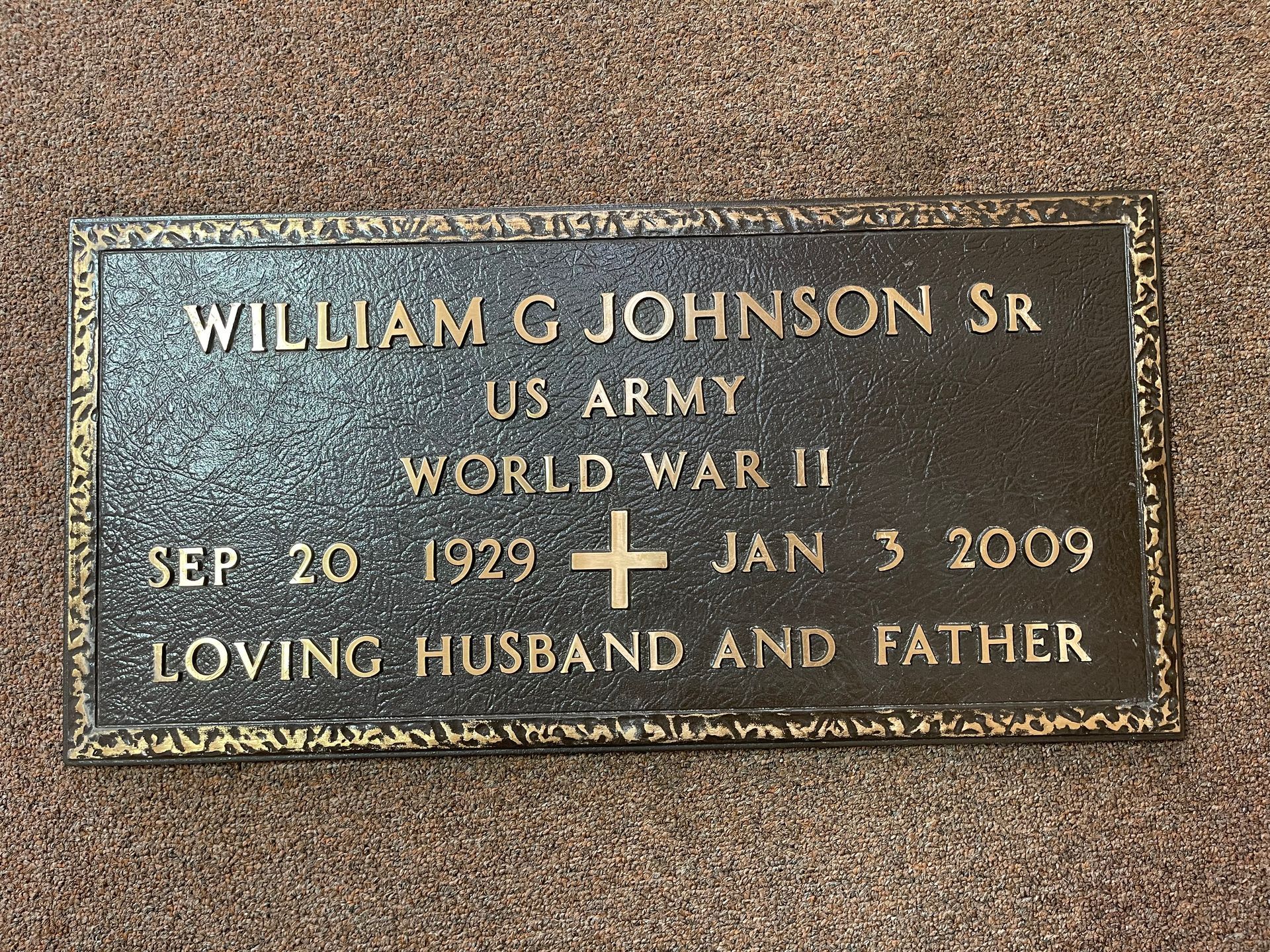 Bronze plaque: William G. Johnson Sr., US Army, World War II, with dates and 