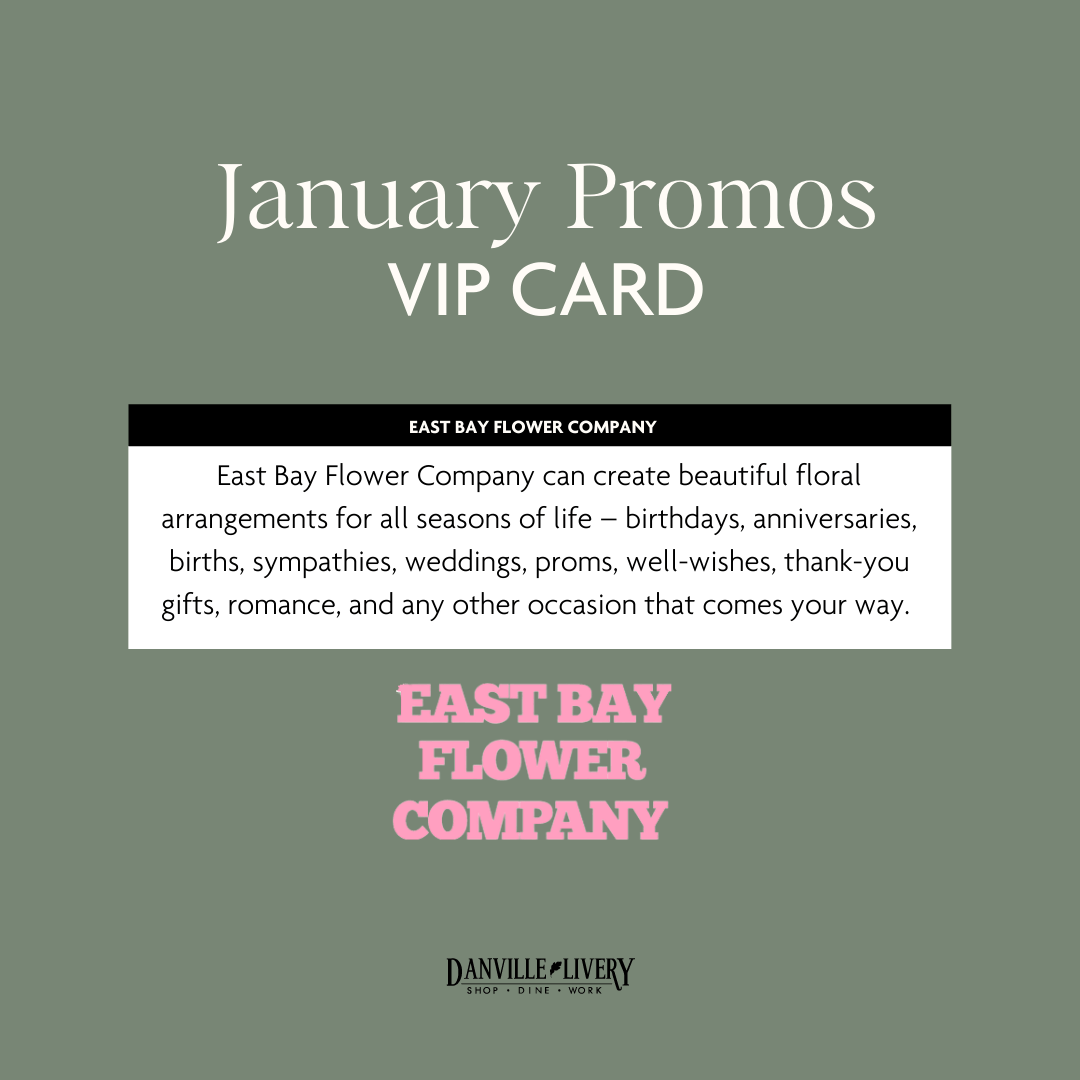 A january promos vip card from east bay flower company