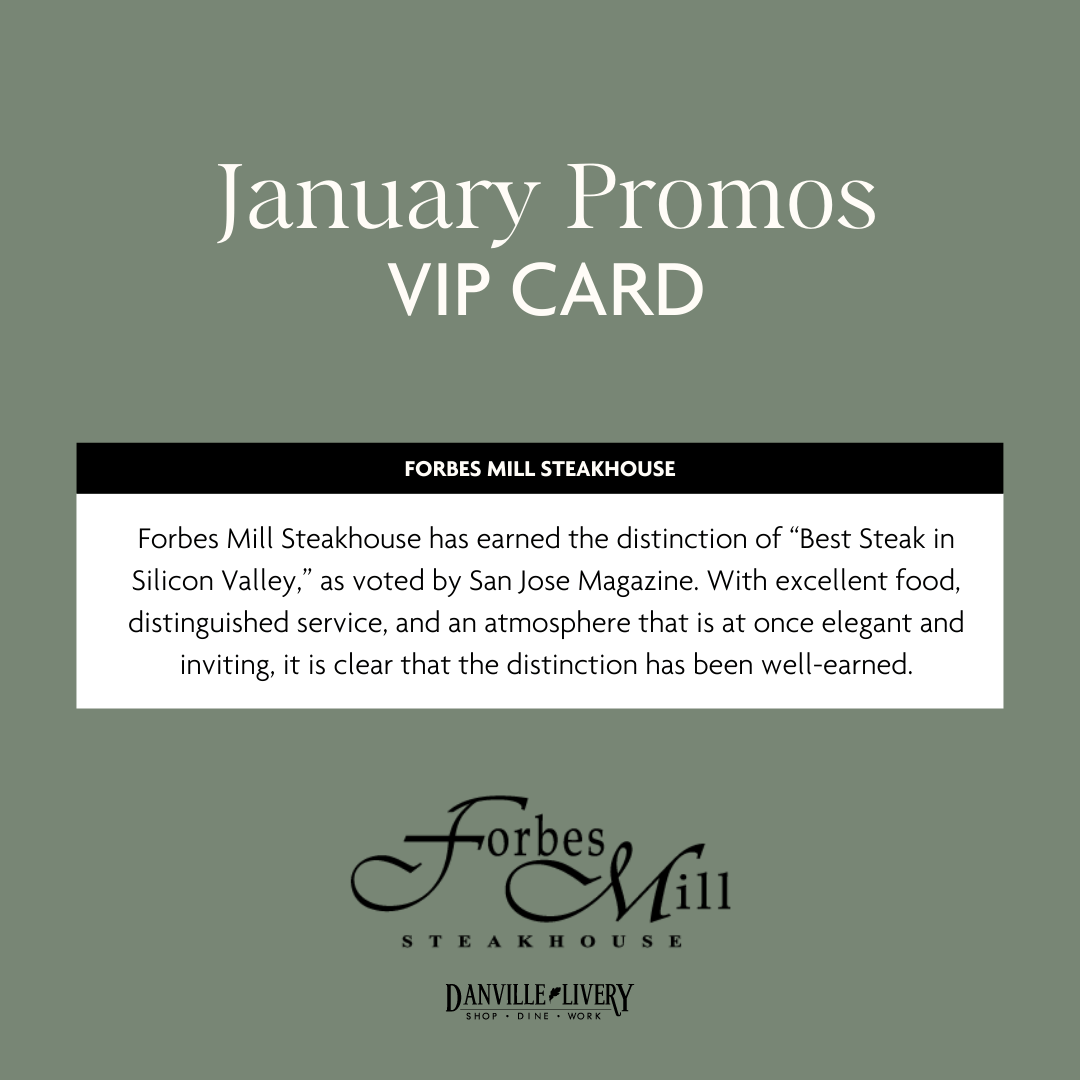 A january promos vip card for forbes mill steakhouse