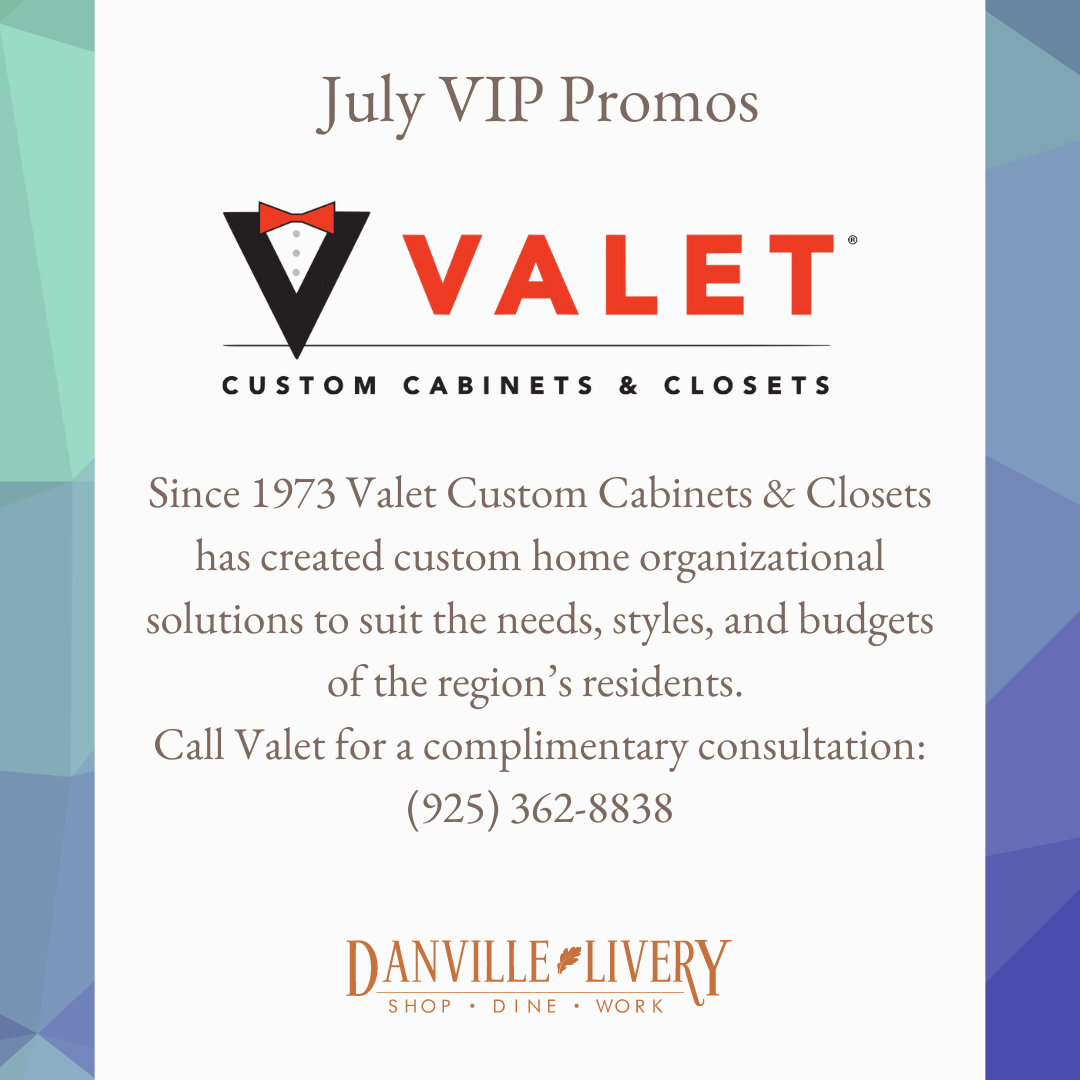 A july vip promo for valet custom cabinets and closets